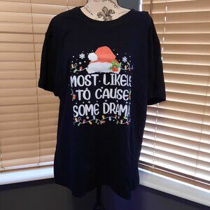 New Christmas T-Shirt Most Likely To Cause Some Drama  Black Funny T-Shirt
